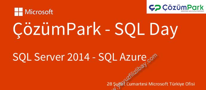 ÇözümPark SQL Day Etkinliği – SQL Server 2014 ve SQL Azure